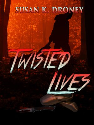 cover image of Twisted Lives